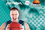 ПБК "Астана" - БК "Unics"