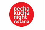 PECHAKUCHA NIGHT ASTANA VOL.13